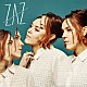 ＺＡＺ「エフェ・ミロワール　～心、重ねて～」