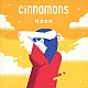 ｃｉｎｎａｍｏｎｓ「ｎｏｏｎ」