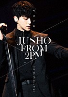 ＪＵＮＨＯ（Ｆｒｏｍ　２ＰＭ）「 ＪＵＮＨＯ　（Ｆｒｏｍ　２ＰＭ）　Ｗｉｎｔｅｒ　Ｓｐｅｃｉａｌ　Ｔｏｕｒ　“冬の少年”」