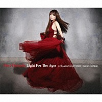 Ｍａｒｉ　Ｈａｍａｄａ「 Ｌｉｇｈｔ　Ｆｏｒ　Ｔｈｅ　Ａｇｅｓ　－３５ｔｈ　Ａｎｎｉｖｅｒｓａｒｙ　Ｂｅｓｔ～Ｆａｎ’ｓ　Ｓｅｌｅｃｔｉｏｎ－」