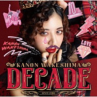 分島花音「 ＤＥＣＡＤＥ」