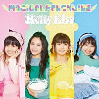 マジカル・パンチライン「 Ｍｅｌｔｙ　Ｋｉｓｓ」