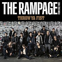 ＴＨＥ　ＲＡＭＰＡＧＥ　ｆｒｏｍ　ＥＸＩＬＥ　ＴＲＩＢＥ「 ＴＨＲＯＷ　ＹＡ　ＦＩＳＴ」