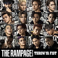 ＴＨＥ　ＲＡＭＰＡＧＥ　ｆｒｏｍ　ＥＸＩＬＥ　ＴＲＩＢＥ「 ＴＨＲＯＷ　ＹＡ　ＦＩＳＴ」