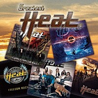 ヒート「 グレイテスト　Ｈ．Ｅ．Ａ．Ｔｓ」