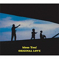 ＯＲＩＧＩＮＡＬ　ＬＯＶＥ「 ｂｌｅｓｓ　Ｙｏｕ！」