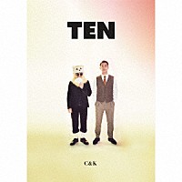 Ｃ＆Ｋ「 ＴＥＮ」