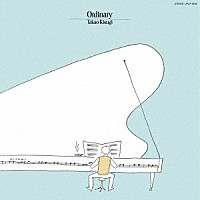 来生たかお「 Ｏｒｄｉｎａｒｙ　＋１」