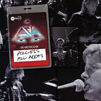 エイジア「 ≪Ａｃｃｅｓｓ　Ａｌｌ　Ａｒｅａｓ≫　ライヴ・イン・モスクワ　１９９０」