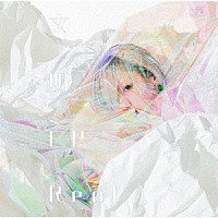 Ｒｅｏｌ「 文明ＥＰ」