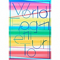 ｓｏｒａ　ｔｏｂ　ｓａｋａｎａ「 Ｗｏｒｌｄ　Ｆｒａｇｍｅｎｔ　Ｔｏｕｒ」