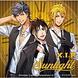 Ｘ．Ｉ．Ｐ．「Ｓｕｎｌｉｇｈｔ」