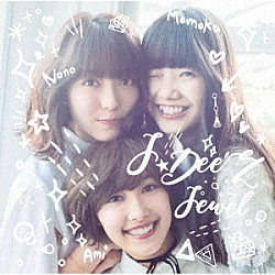 Ｊ☆Ｄｅｅ’Ｚ「Ｊｅｗｅｌ」