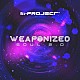 Ｍ－ＰＲＯＪＥＣＴ「ＷＥＡＰＯＮＩＺＥＤ　ＳＯＵＬ　２．０」