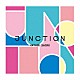 早見沙織「ＪＵＮＣＴＩＯＮ」