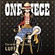 （Ｖ．Ａ．） モンキー・Ｄ・ルフィ（田中真弓） ９人の麦わらの一味「ＯＮＥ　ＰＩＥＣＥ　Ｃｈａｒａｃｔｅｒ　Ｓｏｎｇ　Ａｌｂｕｍ　ＬＵＦＦＹ」