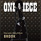 （Ｖ．Ａ．） ブルック（チョー） ラブーン＆ブルック（チョー） ９人の麦わらの一味「ＯＮＥ　ＰＩＥＣＥ　Ｃｈａｒａｃｔｅｒ　Ｓｏｎｇ　Ａｌｂｕｍ　ＢＲＯＯＫ」