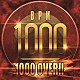 （Ｖ．Ａ．） ＤＪ　Ｍｙｏｓｕｋｅ　ｆｅａｔ．Ｆｉｌｔｈｙ かめりあ Ｋｏｂａｒｙｏ ＲｅｄＯｇｒｅ Ｌａｕｒ Ｈ．Ｕ．Ｔ　ＧｉＧＡＲ Ｄｕｓｔｖｏｘｘ「１０００　ＯＶＥＲ！！」