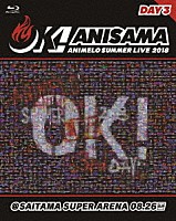 （Ｖ．Ａ．）「 Ａｎｉｍｅｌｏ　Ｓｕｍｍｅｒ　Ｌｉｖｅ　２０１８　－ＯＫ！－　８．２６」