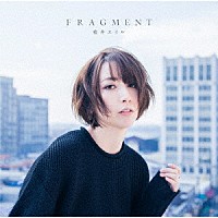 藍井エイル「 ＦＲＡＧＭＥＮＴ」