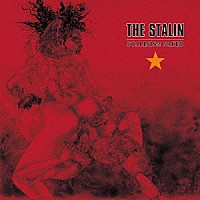 ＴＨＥ　ＳＴＡＬＩＮ「 ＳＴＡＬＩＮＩＳＭ　ＮＡＫＥＤ」