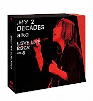 ａｉｋｏ「 Ｍｙ　２　Ｄｅｃａｄｅｓ」