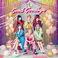 Ｄｒｅａｍ　Ａｍｉ「 Ｇｏｏｄ　Ｇｏｏｄｂｙｅ」