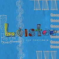 Ｒｙｏ　Ｙｏｓｈｉｎａｇａ「 Ｌｏｉｓｔａａ」
