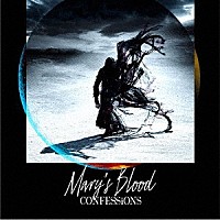 Ｍａｒｙ’ｓ　Ｂｌｏｏｄ「 ＣＯＮＦＥＳＳｉＯＮＳ」