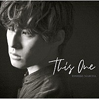 増田俊樹「 Ｔｈｉｓ　Ｏｎｅ」