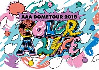 ＡＡＡ「 ＡＡＡ　ＤＯＭＥ　ＴＯＵＲ　２０１８　ＣＯＬＯＲ　Ａ　ＬＩＦＥ」