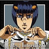 菅野祐悟「 ジョジョの奇妙な冒険　黄金の風　Ｏ．Ｓ．Ｔ　Ｖｏｌ．２　Ｉｎｔｅｒｍｅｚｚｏ」