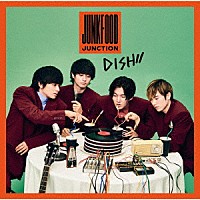 ＤＩＳＨ／／「 Ｊｕｎｋｆｏｏｄ　Ｊｕｎｃｔｉｏｎ」