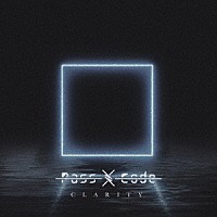 ＰａｓｓＣｏｄｅ「 ＣＬＡＲＩＴＹ」