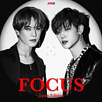 Ｊｕｓ２「 ＦＯＣＵＳ　－Ｊａｐａｎ　Ｅｄｉｔｉｏｎ－」