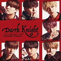 ＯＮＥ　Ｎ’　ＯＮＬＹ「 Ｄａｒｋ　Ｋｎｉｇｈｔ」