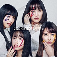 ももいろクローバーＺ「 ＭＯＭＯＩＲＯ　ＣＬＯＶＥＲ　Ｚ」