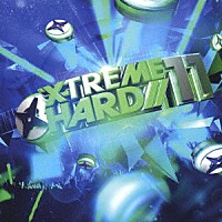 （Ｖ．Ａ．）「 Ｘ－ＴＲＥＭＥ　ＨＡＲＤ　ＣＯＭＰＩＬＡＴＩＯＮ　ＶＯＬ．１１」