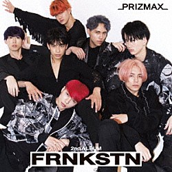 ＰＲＩＺＭＡＸ「ＦＲＮＫＳＴＮ」