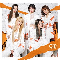 ＥＸＩＤ「ＴＲＯＵＢＬＥ」