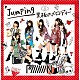 ＰｉｉｉｉｉｉｉＮ「Ｊｕｍｐｉｎｇ／黒板のメロディー」