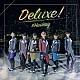 ＃ＨＡＳＨＴＡＧ「Ｄｅｌｕｘｅ！」