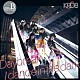 ＫＲＤ８「Ｄａｙｂｒｅａｋ／ｄａｎｃｅ　ｉｎ　ｔｈｅ　ｄａｒｋ」