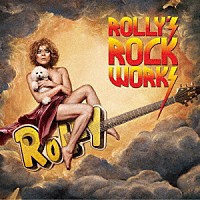 ＲＯＬＬＹ「 ＲＯＬＬＹ’Ｓ　ＲＯＣＫ　ＷＯＲＫＳ」