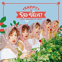 Ｒｅｄ　Ｖｅｌｖｅｔ「 ＳＡＰＰＹ」