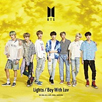 ＢＴＳ「 Ｌｉｇｈｔｓ／Ｂｏｙ　Ｗｉｔｈ　Ｌｕｖ」