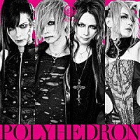 ＪＩＬＵＫＡ「 Ｐｏｌｙｈｅｄｒｏｎ」