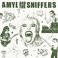 アミル＆ザ・スニッファーズ「 Ａｍｙｌ　ａｎｄ　Ｔｈｅ　Ｓｎｉｆｆｅｒｓ」