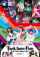 Ｔａｓｋ　ｈａｖｅ　Ｆｕｎ「 Ｔａｓｋ　“２０１８　Ｕｐｄａｔｅ　Ｔｏｕｒ”　ａｔ　Ｓｔｅｌｌａｒ　Ｂａｌｌ」