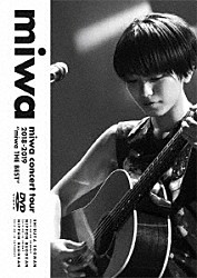 ｍｉｗａ「ｍｉｗａ　ｃｏｎｃｅｒｔ　ｔｏｕｒ　２０１８－２０１９　“ｍｉｗａ　ＴＨＥ　ＢＥＳＴ”」